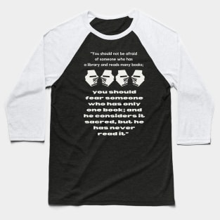 Hominem Unius Libri Timeo (Fear the man of a single book) Baseball T-Shirt